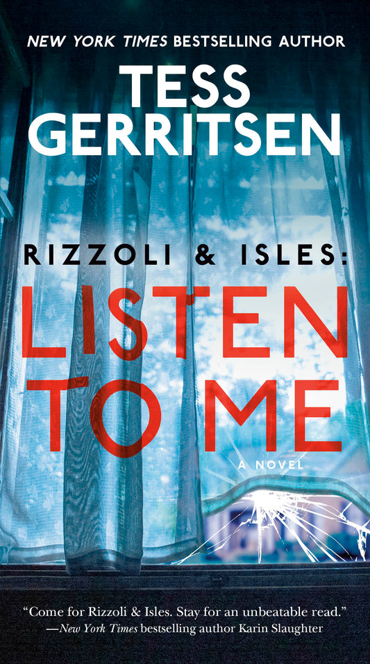 Rizzoli & Isles: Listen to Me - A Novel (Rizzoli & Isles) (Book:13)