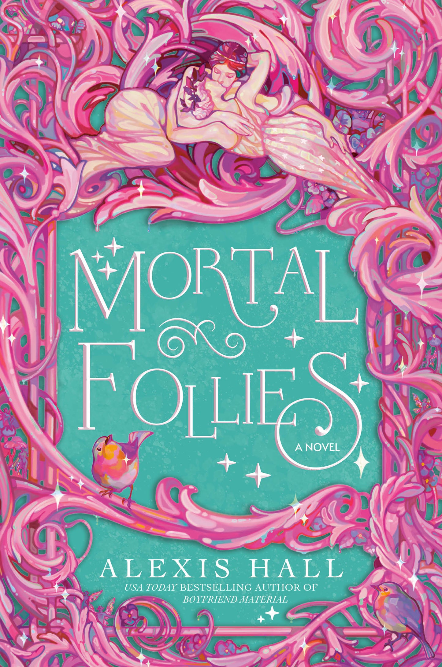 Mortal Follies - A Novel (The Mortal Follies series) (Book:1)