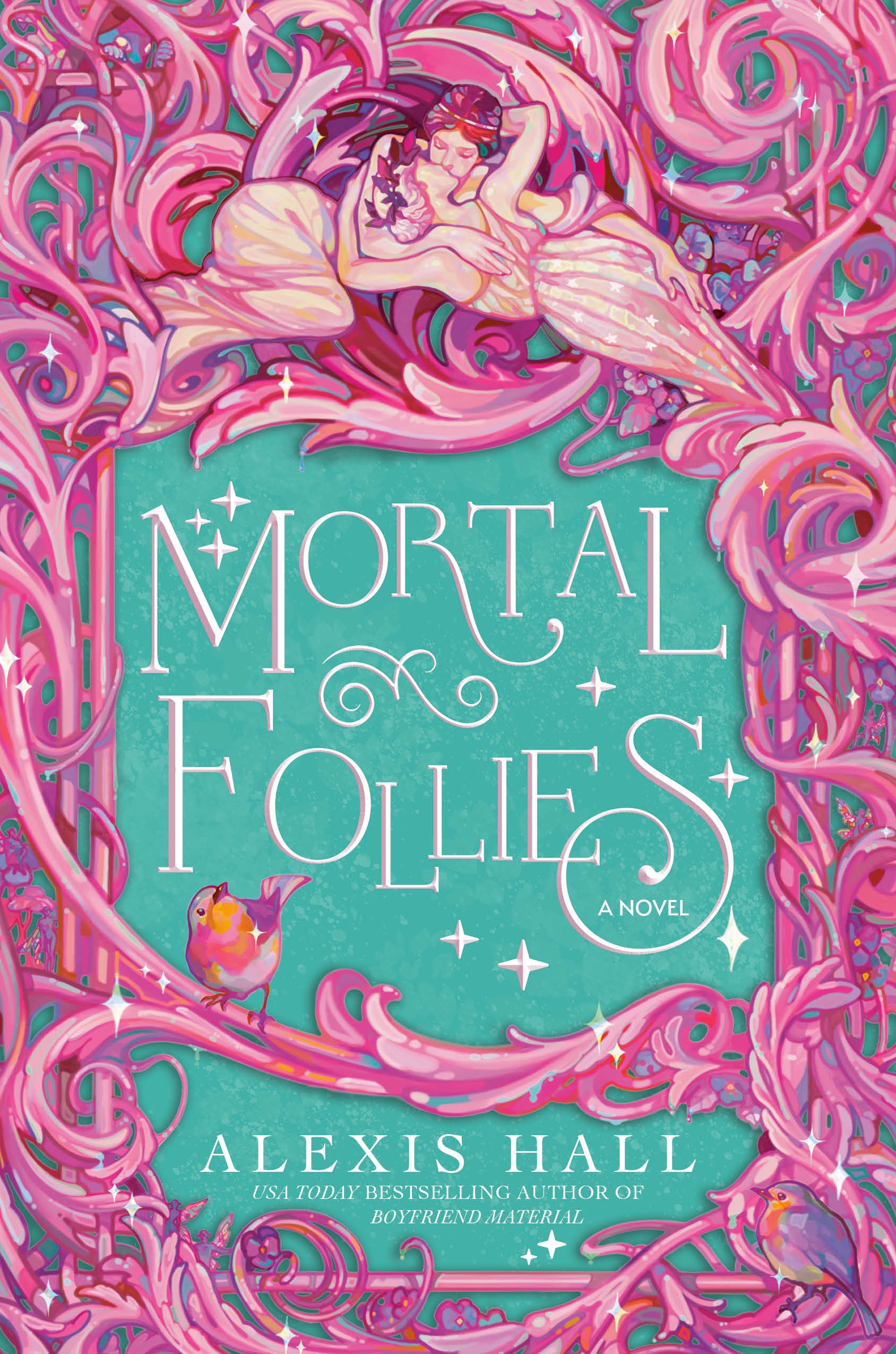 Mortal Follies - A Novel (The Mortal Follies series) (Book:1)