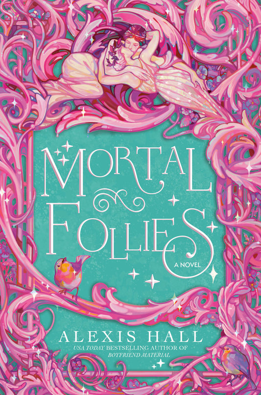 Mortal Follies - A Novel (The Mortal Follies series) (Book:1)
