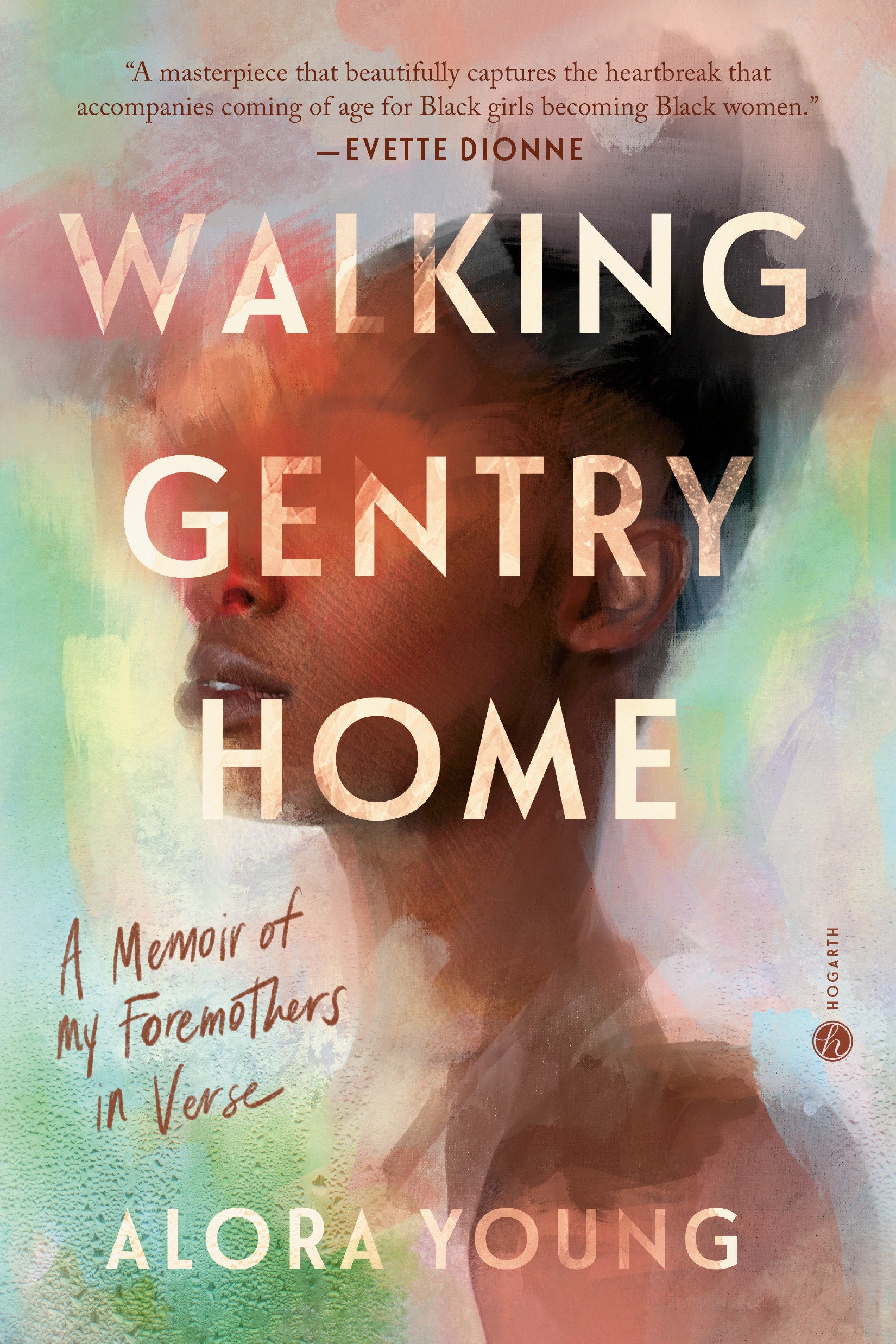 Walking Gentry Home - A Memoir of My Foremothers in Verse