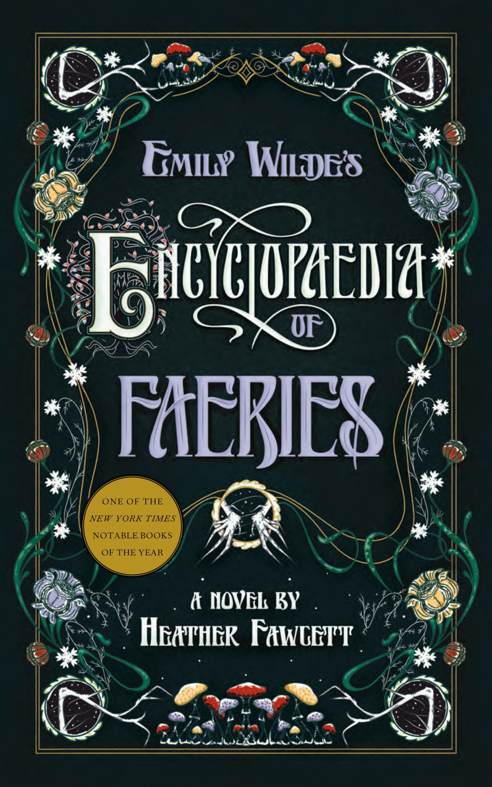 Emily Wilde's Encyclopaedia of Faeries (Emily Wilde) (Book:1)