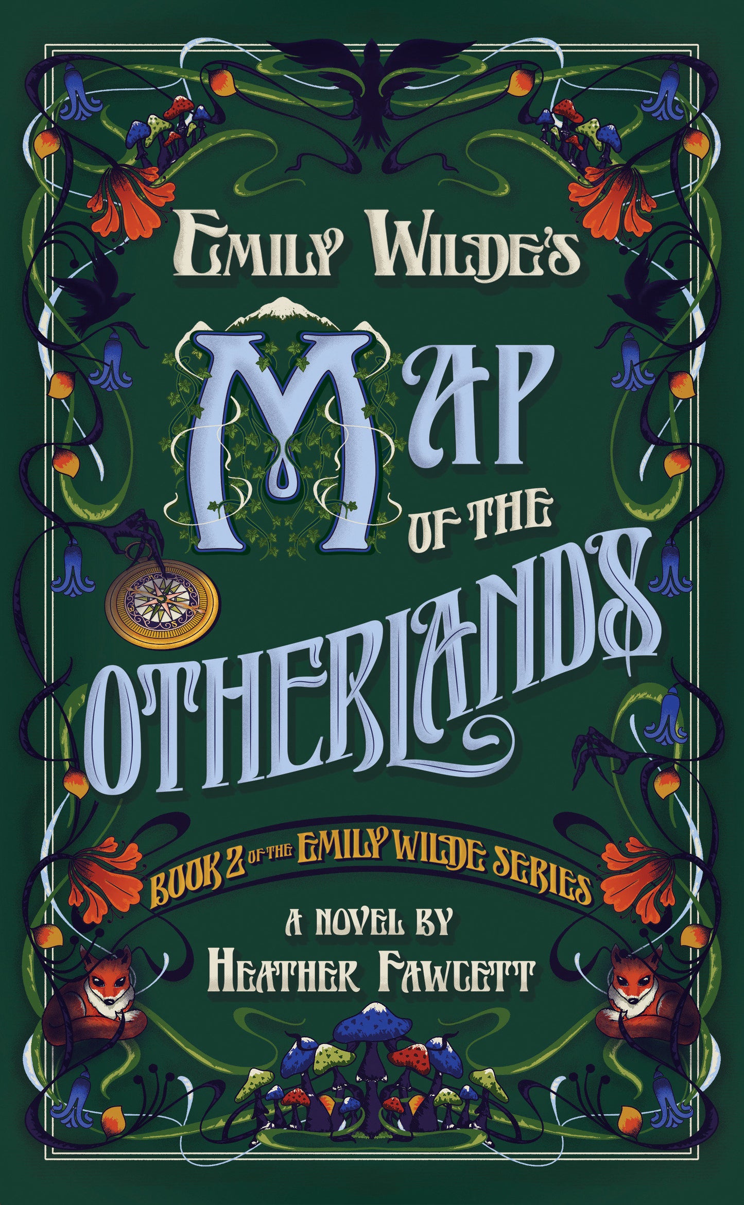 Emily Wilde's Map of the Otherlands (Emily Wilde) (Book:2)