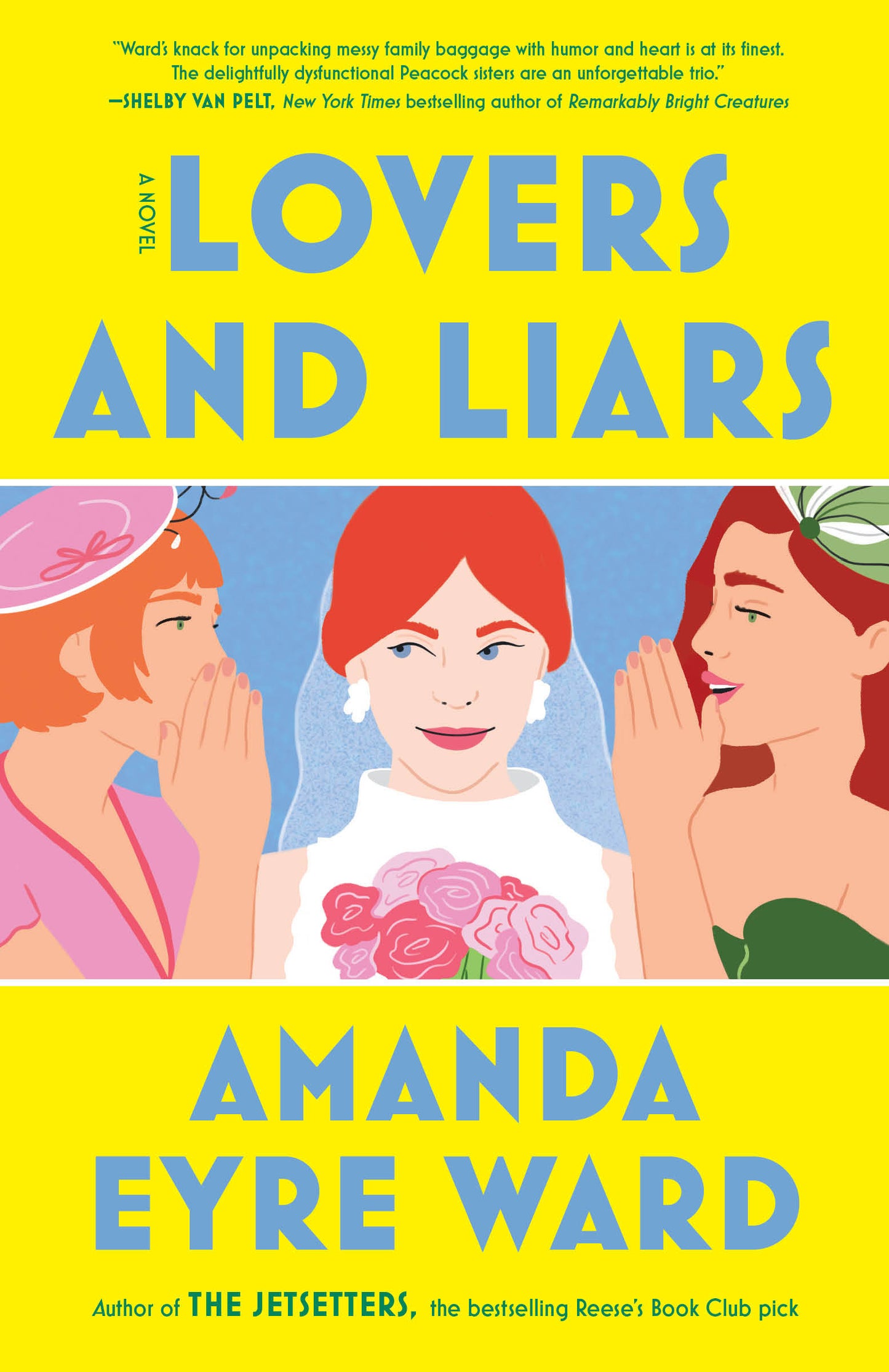 Lovers and Liars - A Novel