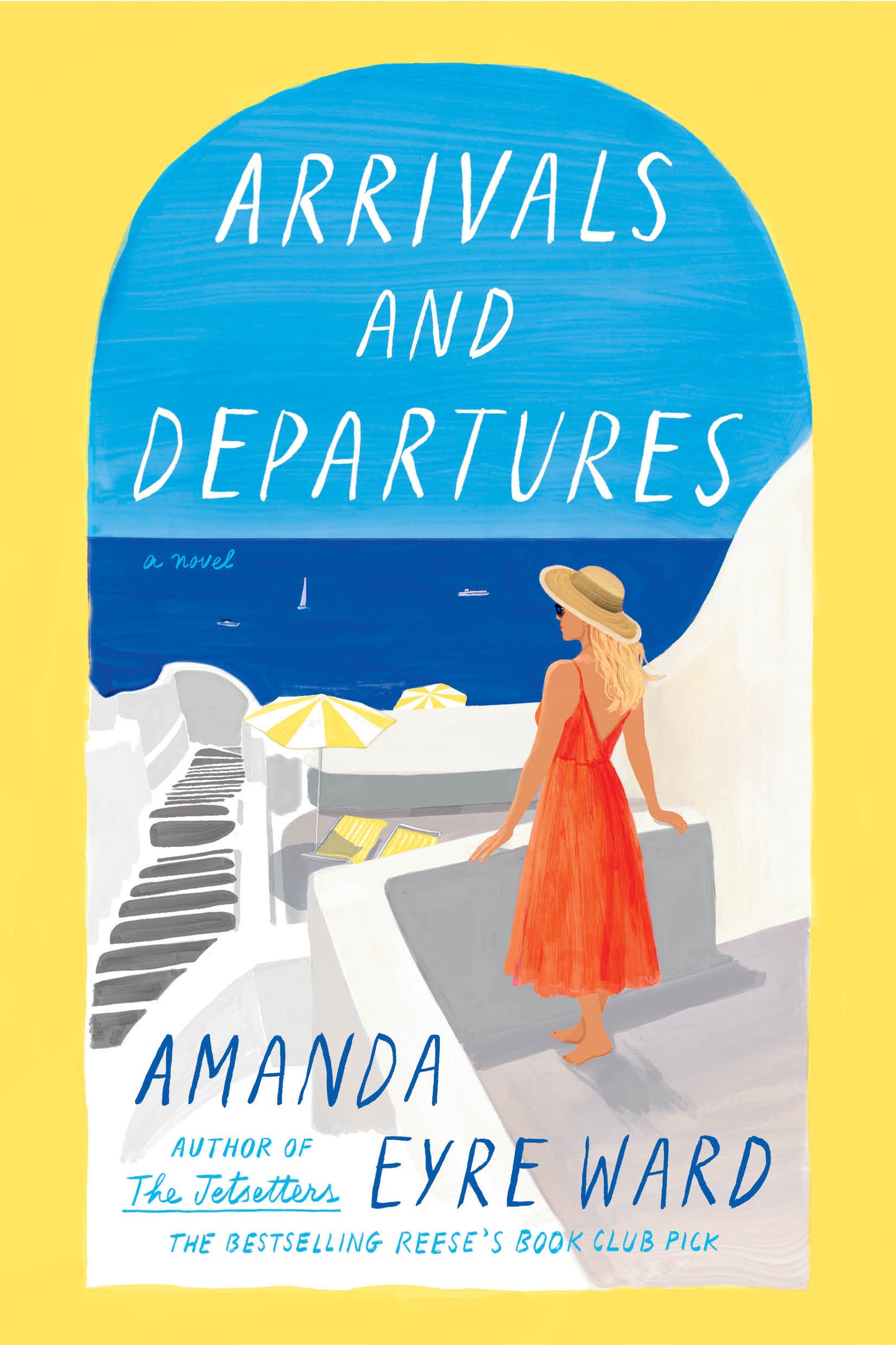 Arrivals and Departures - A Novel