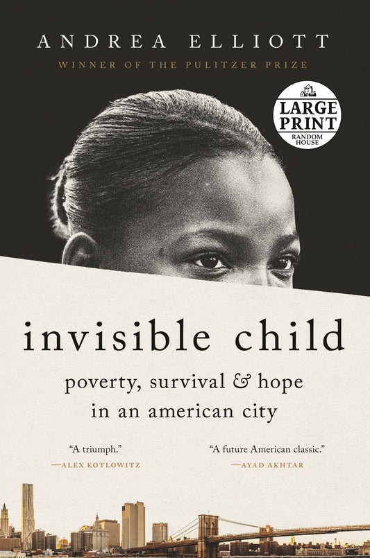 Invisible Child - Poverty, Survival & Hope in an American City