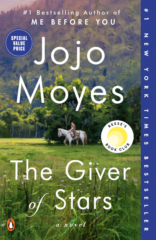 The Giver of Stars: Reese's Book Club - A Novel