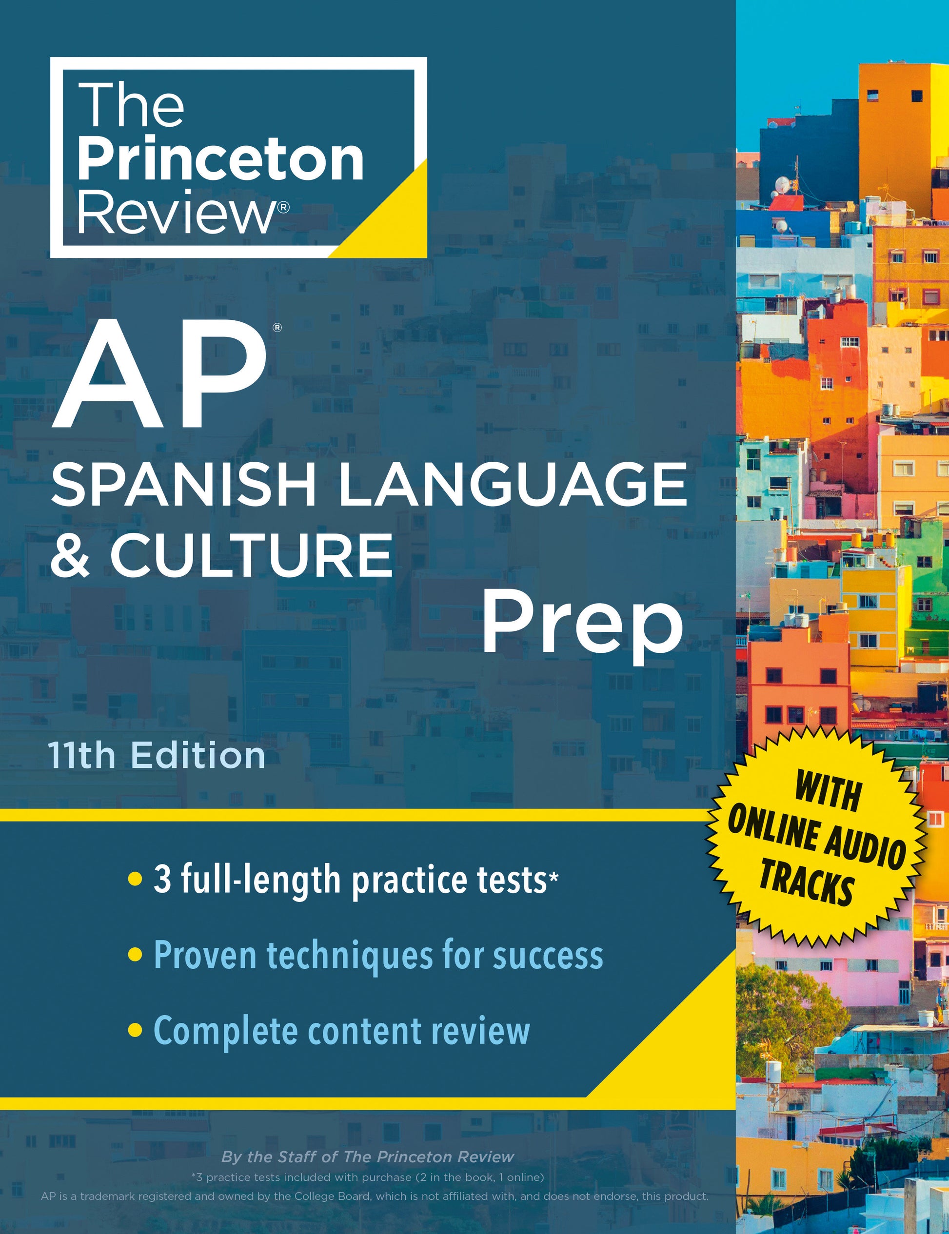 Princeton Review AP Spanish Language & Culture Prep, 11th Edition - 3 Practice Tests + Content Review + Strategies & Techniques (College Test Preparation)