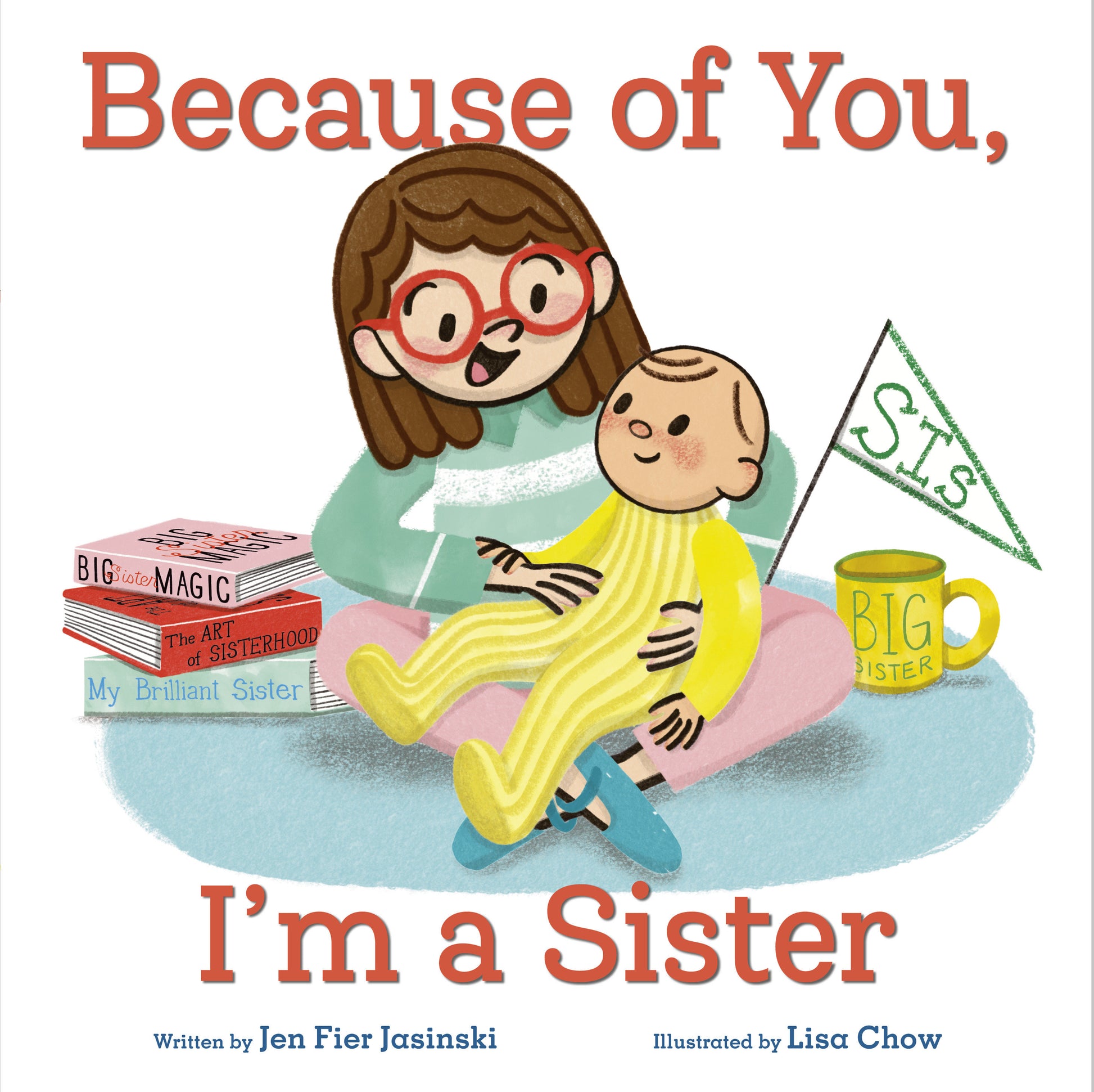 Because of You, I'm a Sister