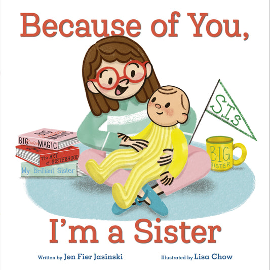 Because of You, I'm a Sister