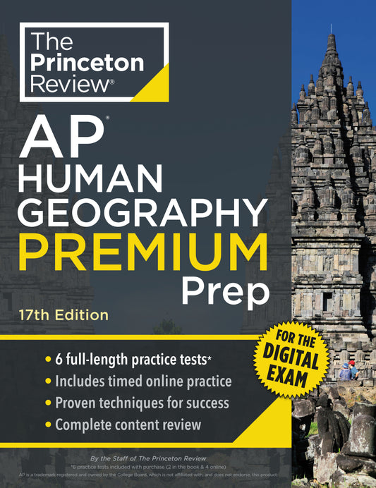 Princeton Review AP Human Geography Premium Prep, 17th Edition - 6 Practice Tests + Digital Practice Online + Content Review (College Test Preparation)