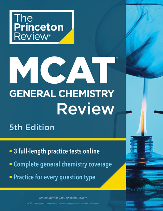 Princeton Review MCAT General Chemistry Review, 5th Edition - Complete Content Prep + Practice Tests (Graduate School Test Preparation)