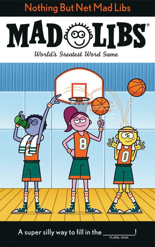 Nothing But Net Mad Libs - World's Greatest Word Game About Basketball (Mad Libs)
