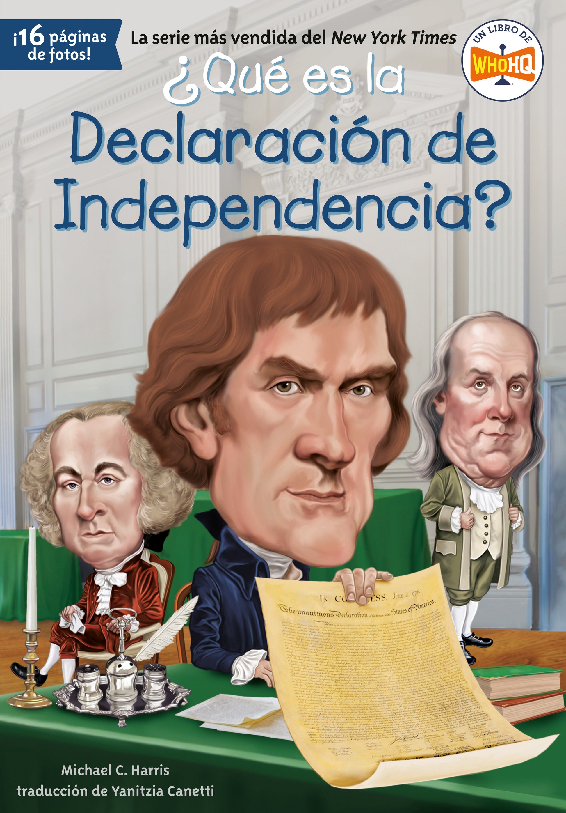 �Qu� es la Declaraci�n de Independencia? (�Qu� fue?)