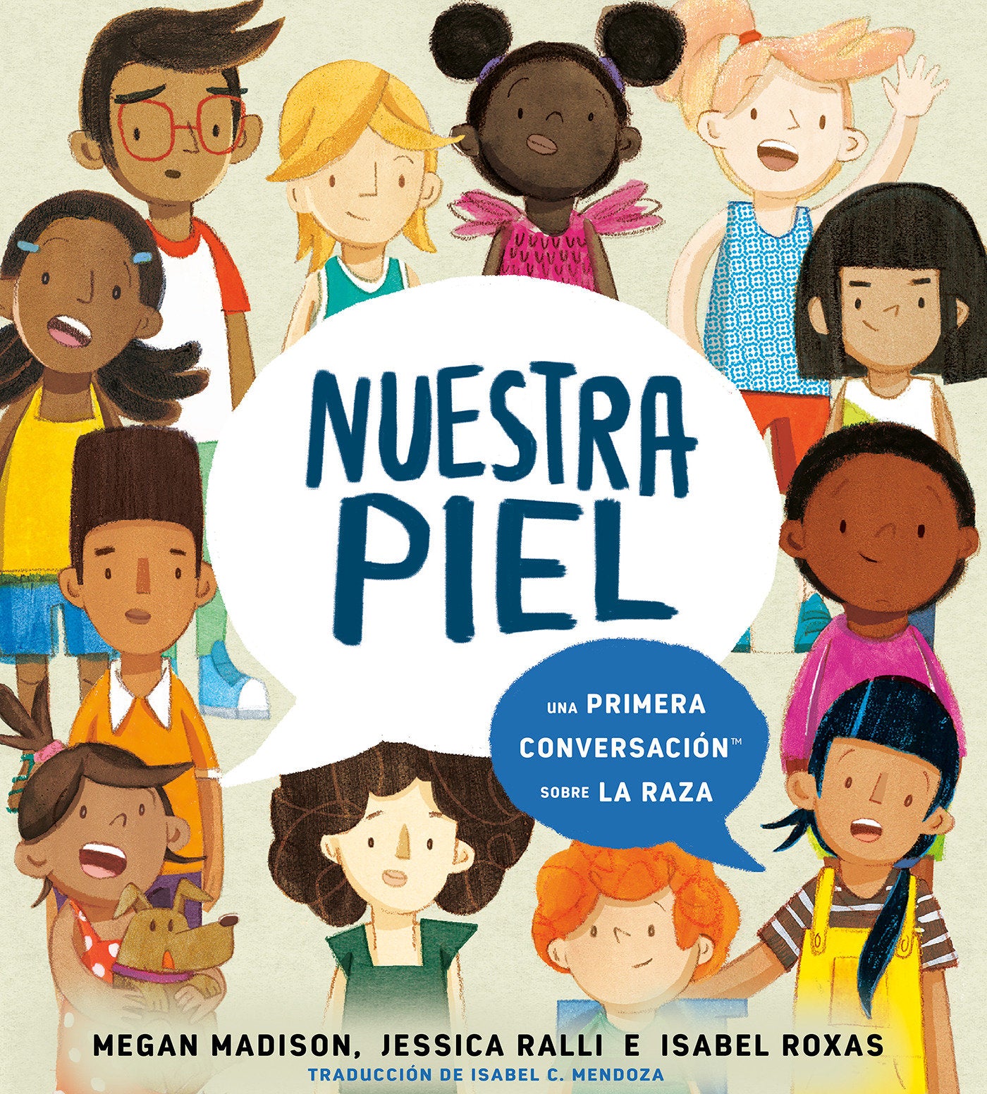 Nuestra piel: una primera conversaci�n sobre la raza (First Conversations)