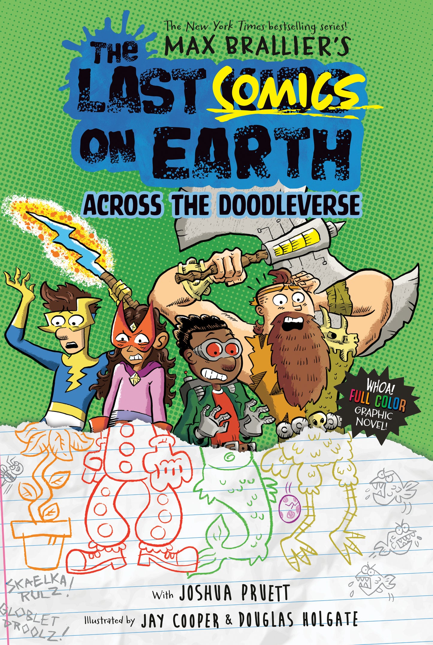 The Last Comics on Earth: Across the Doodleverse - From the Creators of The Last Kids on Earth (Last Comics on Earth) (Book:4)