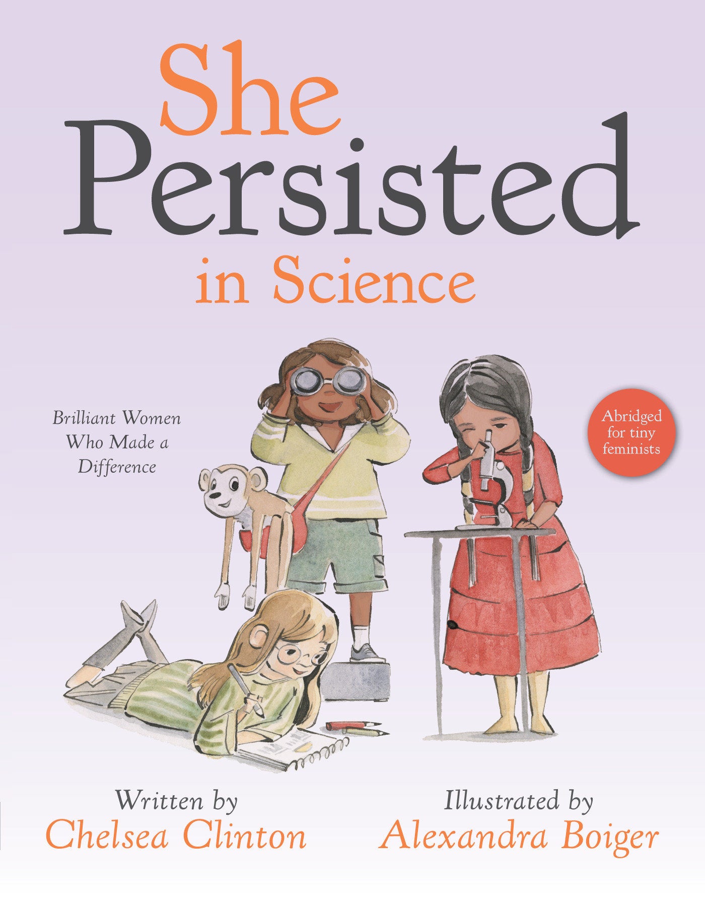 She Persisted in Science - Brilliant Women Who Made a Difference (She Persisted)