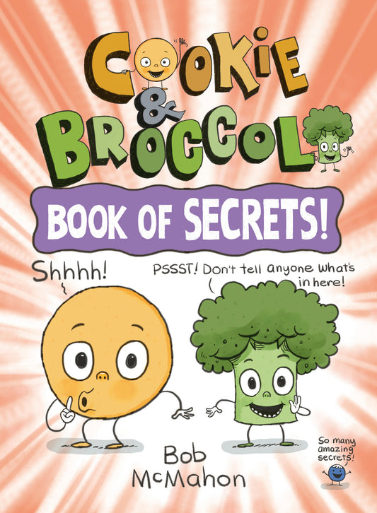 Cookie & Broccoli: Book of Secrets!: A Graphic Novel (Cookie & Broccoli) (Book:3)