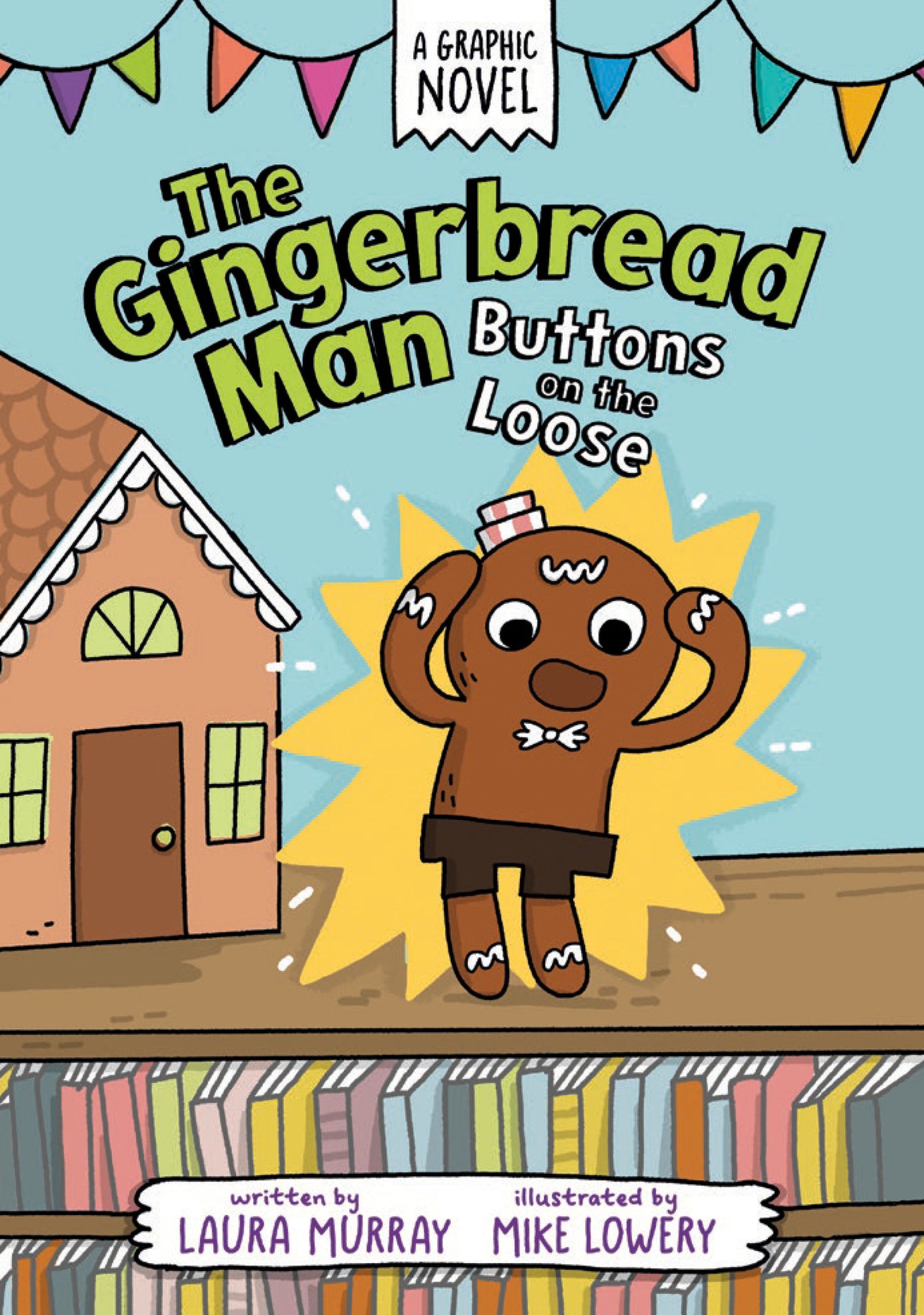 The Gingerbread Man: Buttons on the Loose: A Graphic Novel (The Gingerbread Man Is Loose Graphic Novel) (Book:1)
