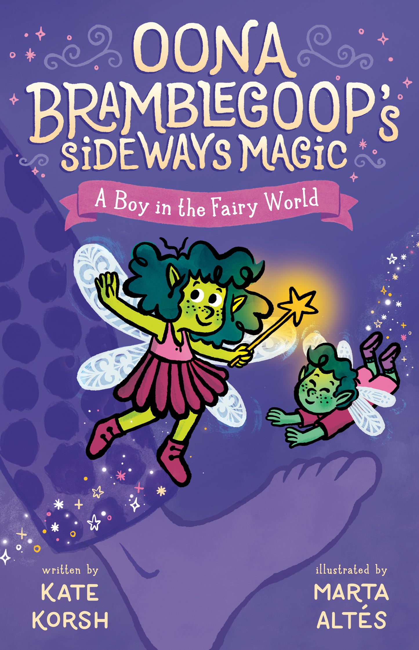 A Boy in the Fairy World (Oona Bramblegoop's Sideways Magic) (Book:2)