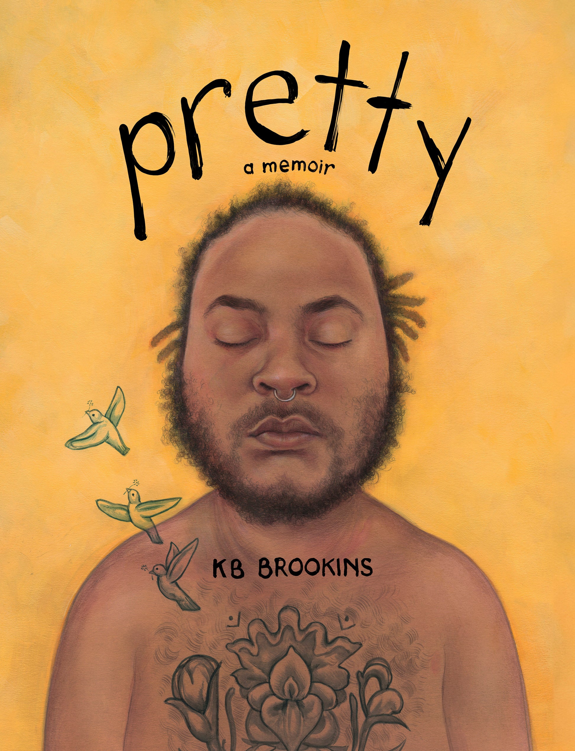 Pretty - A Memoir