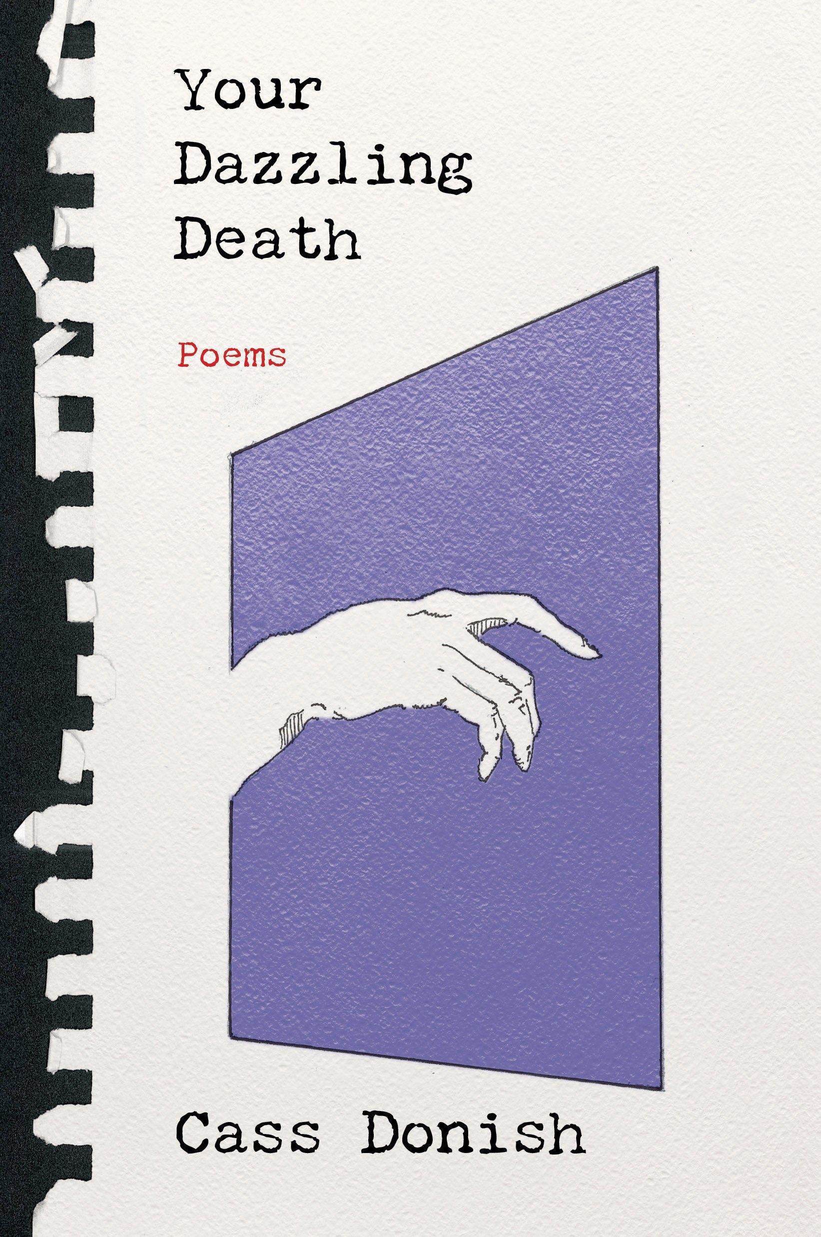Your Dazzling Death - Poems