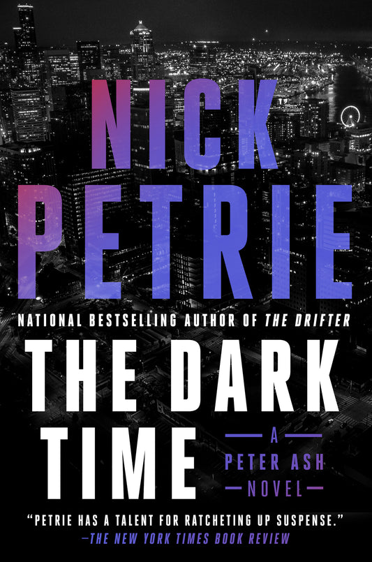 The Dark Time (A Peter Ash Novel) (Book:9)