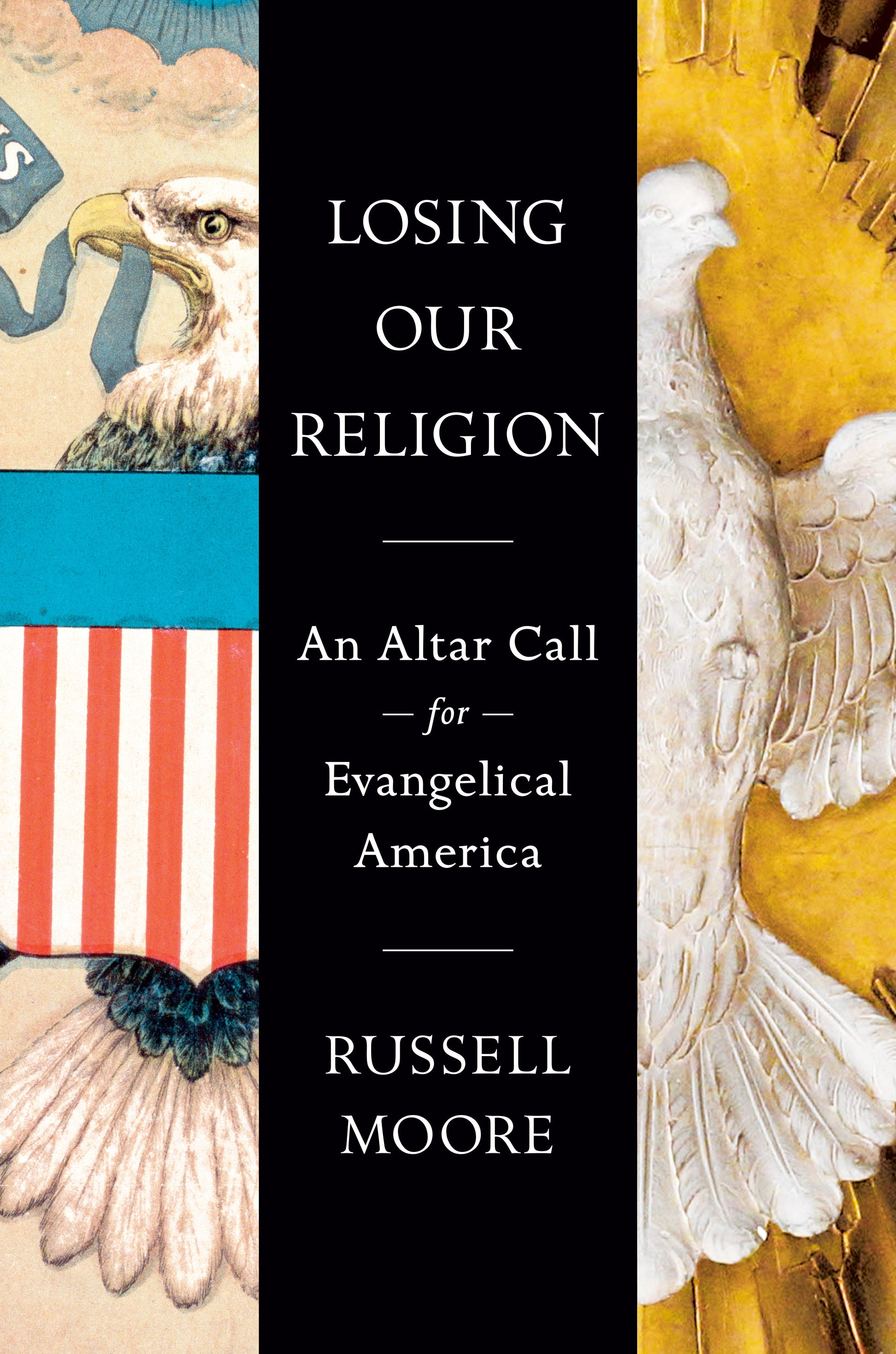 Losing Our Religion - An Altar Call for Evangelical America