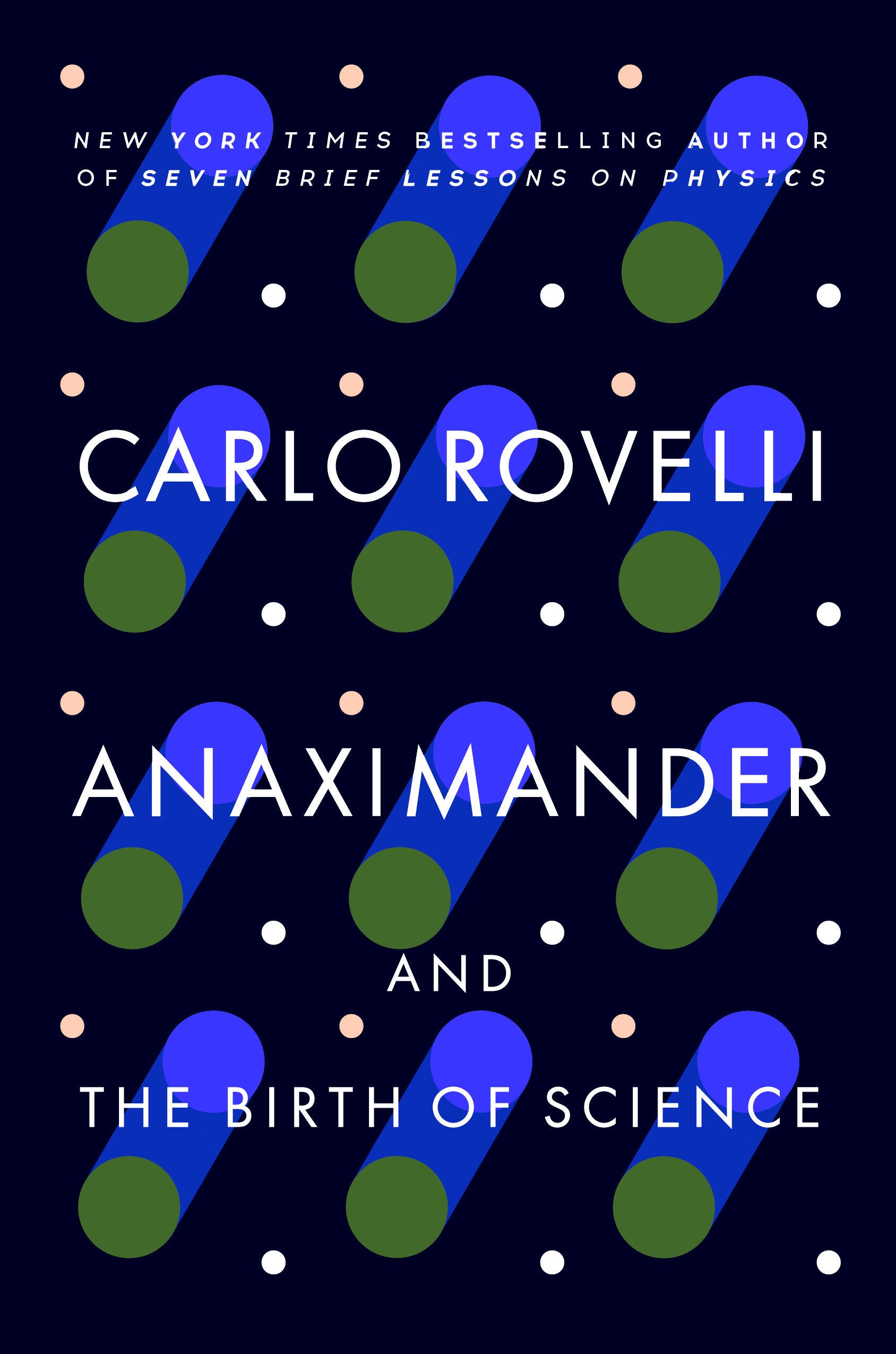 Anaximander - And the Birth of Science