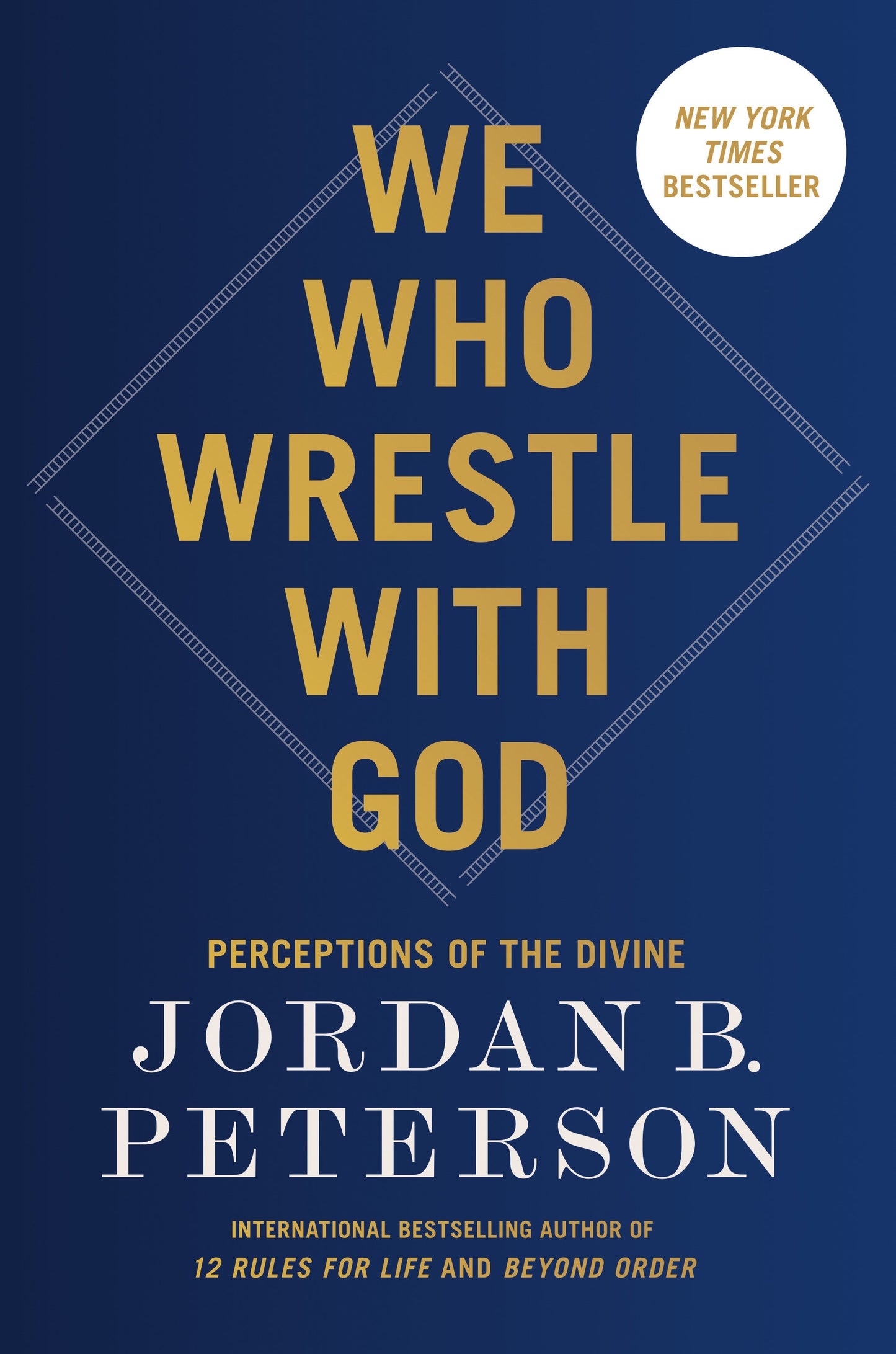 We Who Wrestle with God - Perceptions of the Divine