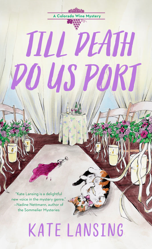 Till Death Do Us Port (A Colorado Wine Mystery) (Book:4)