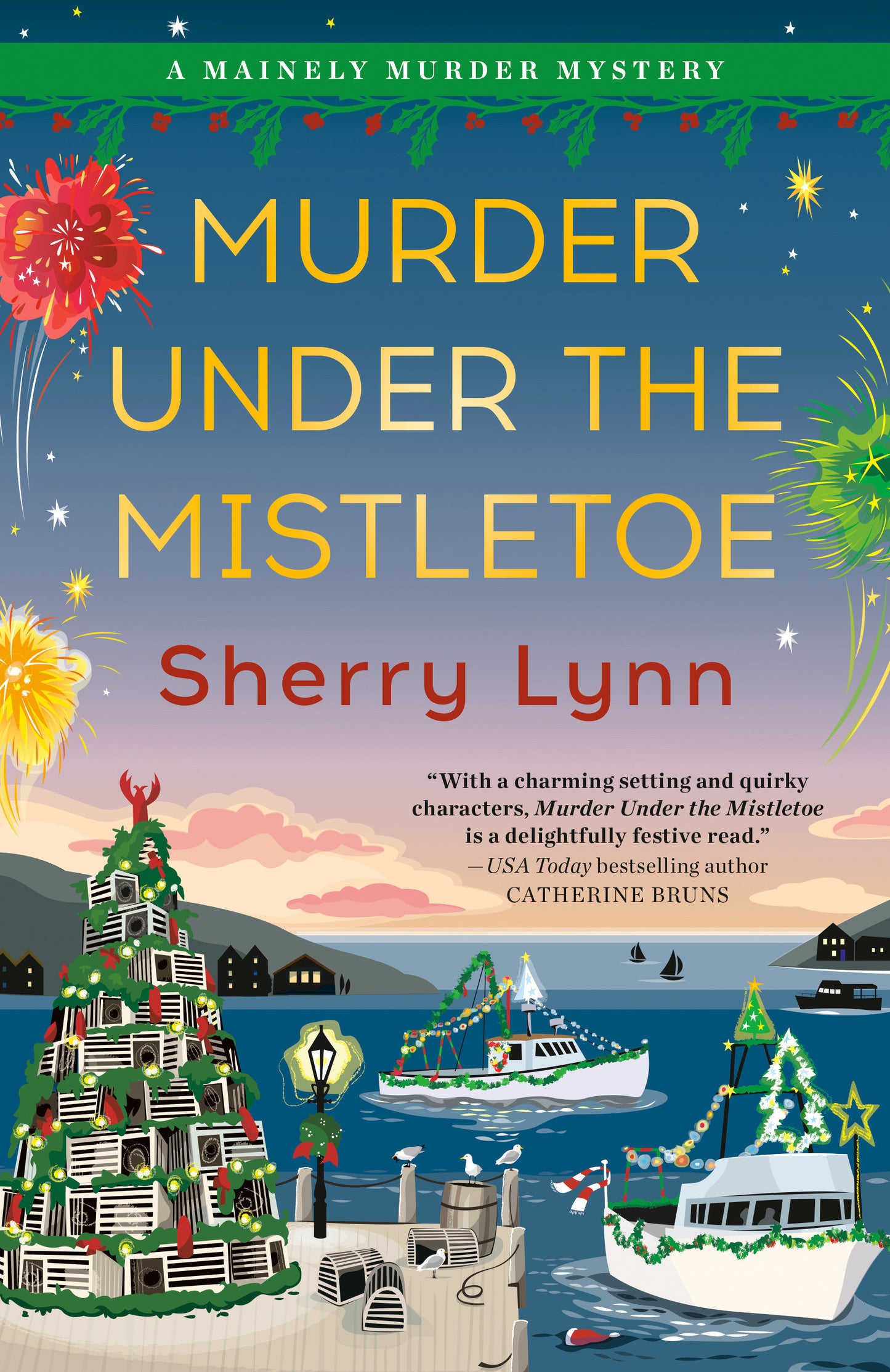 Murder Under the Mistletoe (A Mainely Murder Mystery) (Book:2)
