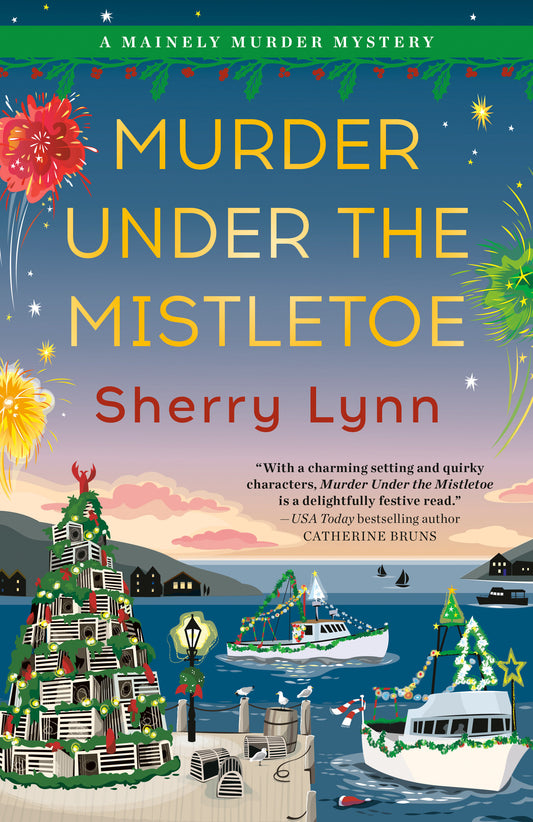 Murder Under the Mistletoe (A Mainely Murder Mystery) (Book:2)