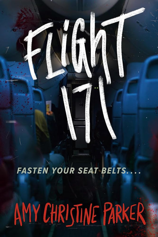 Flight 171 (Underlined) by Amy Christine Parker