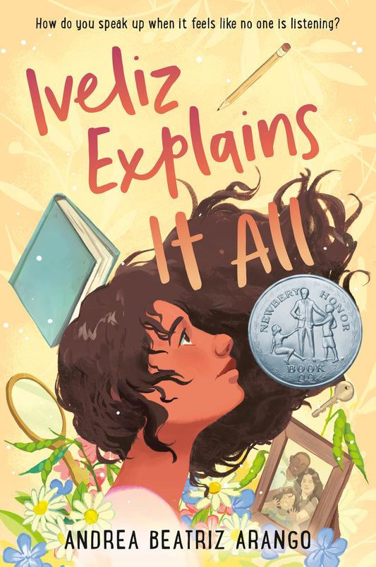 Iveliz Explains It All - (Newbery Honor Award Winner)