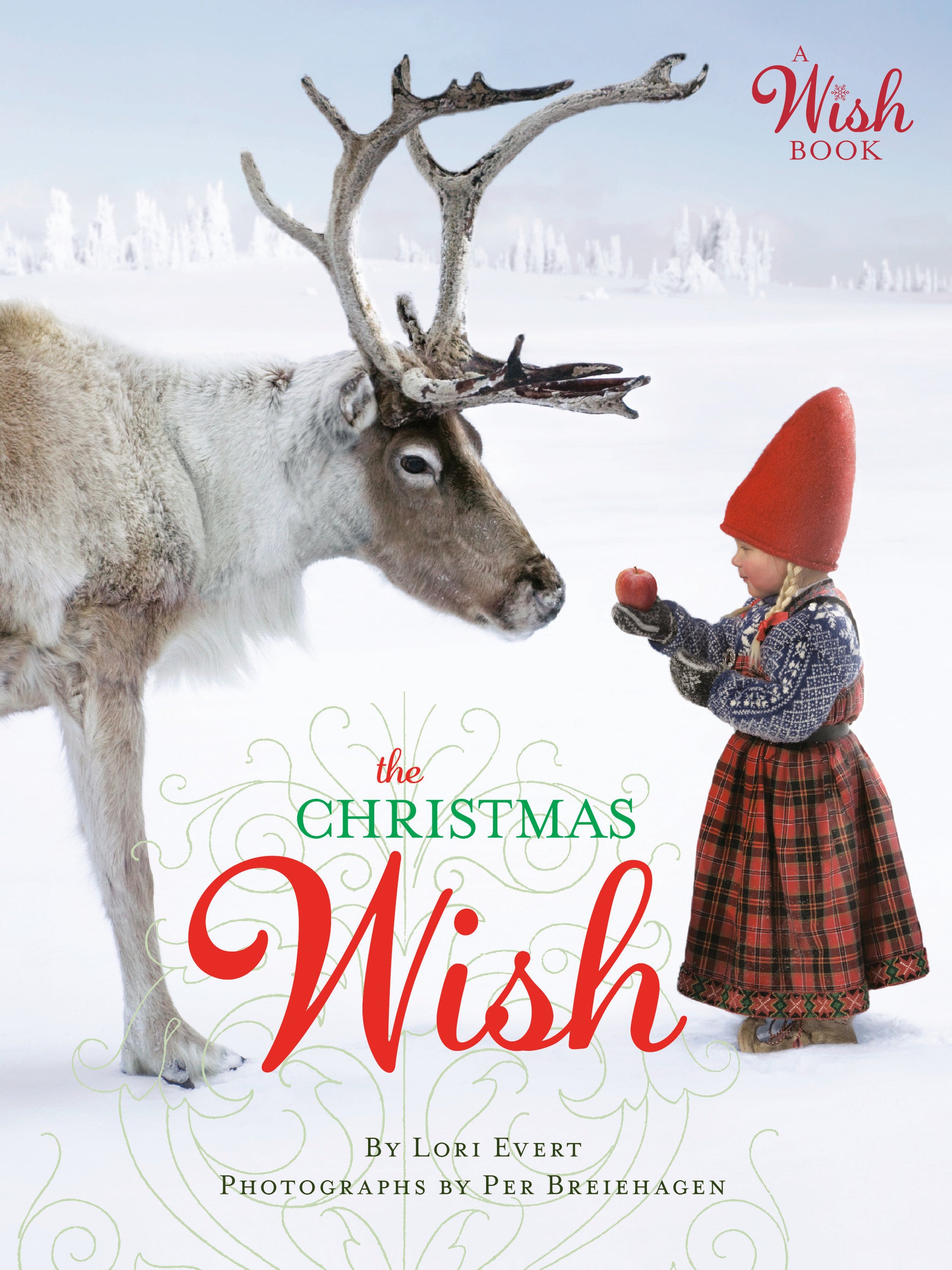 The Christmas Wish - A Christmas Book for Kids (A Wish Book)