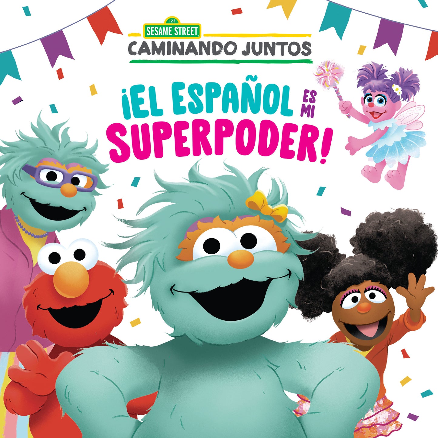 �El espa�ol es mi superpoder! (Sesame Street) (Spanish is My Superpower! Spanish Edition) (Pictureback)