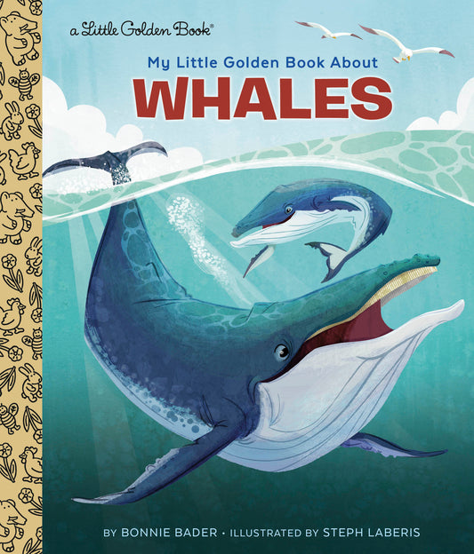 My Little Golden Book About Whales (My Little Golden Book About...)