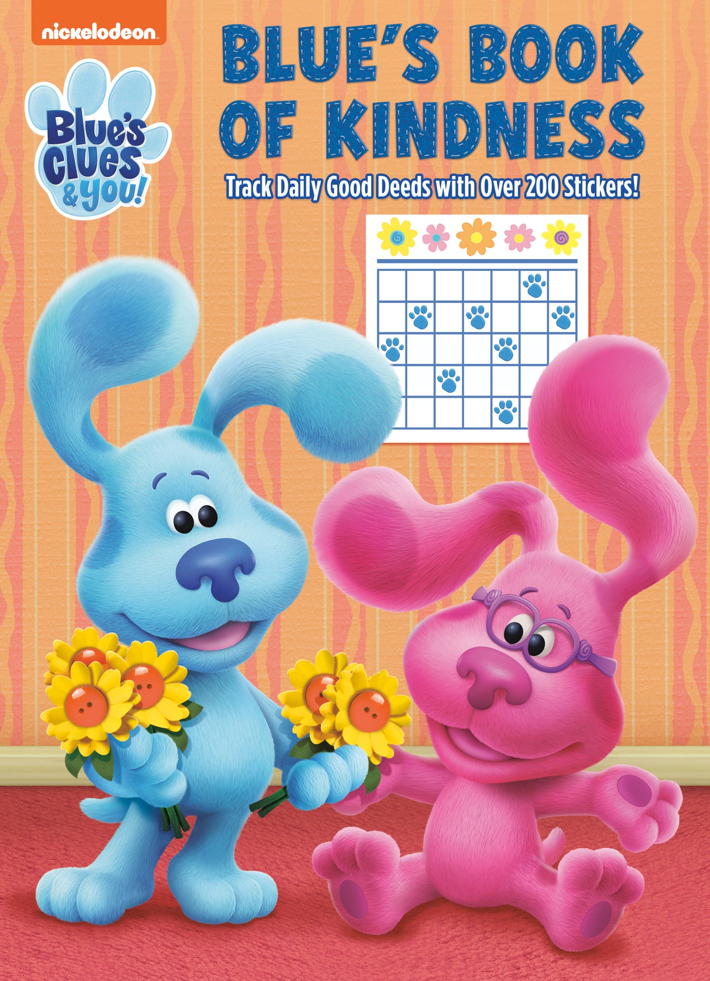 Blue's Book of Kindness (Blue's Clues & You) - Activity Book with Calendar Pages and Reward Stickers