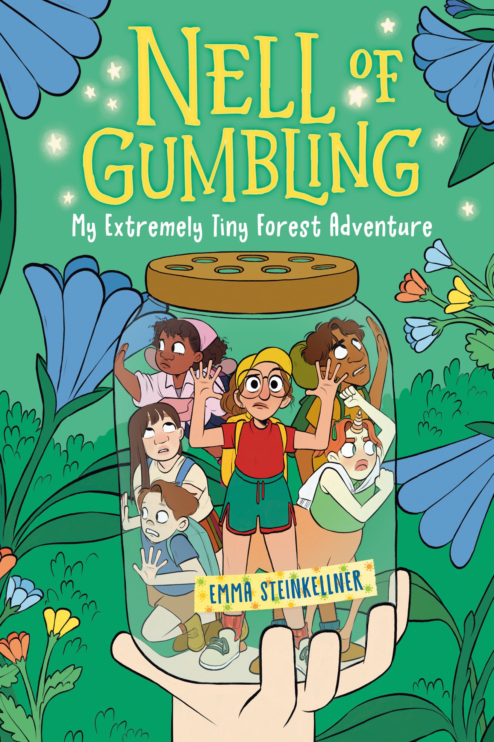 Nell of Gumbling: My Extremely Tiny Forest Adventure (Nell of Gumbling) (Book:2)