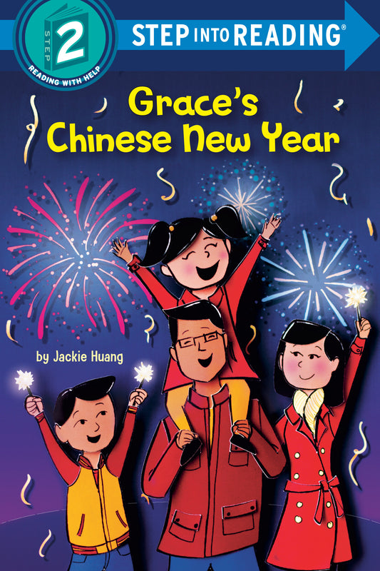 Grace's Chinese New Year (Step into Reading)