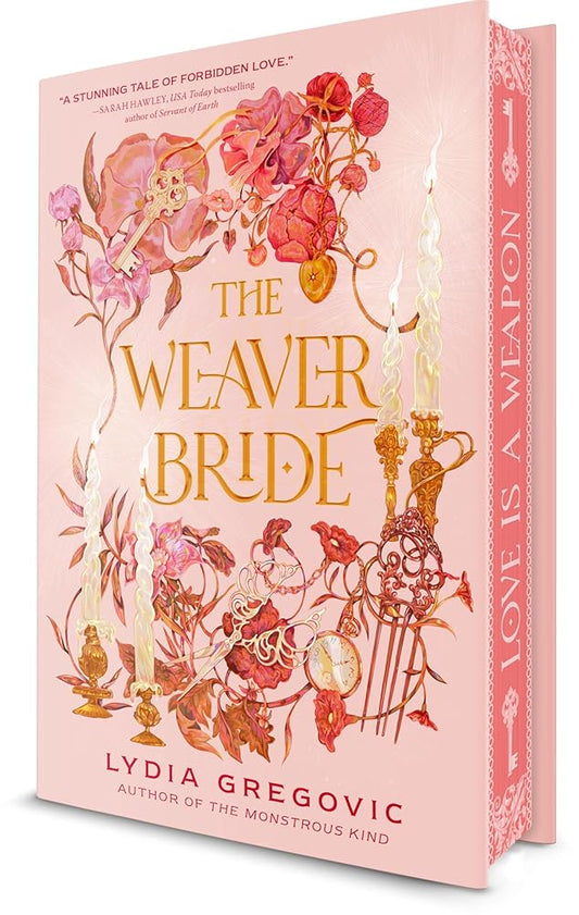 The Weaver Bride: Book 1 by Lydia Gregovic