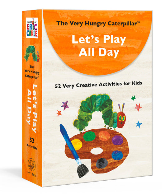 The Very Hungry Caterpillar Let's Play All Day - 52 Very Creative Activities for Kids (Big Cards for Little Hands)