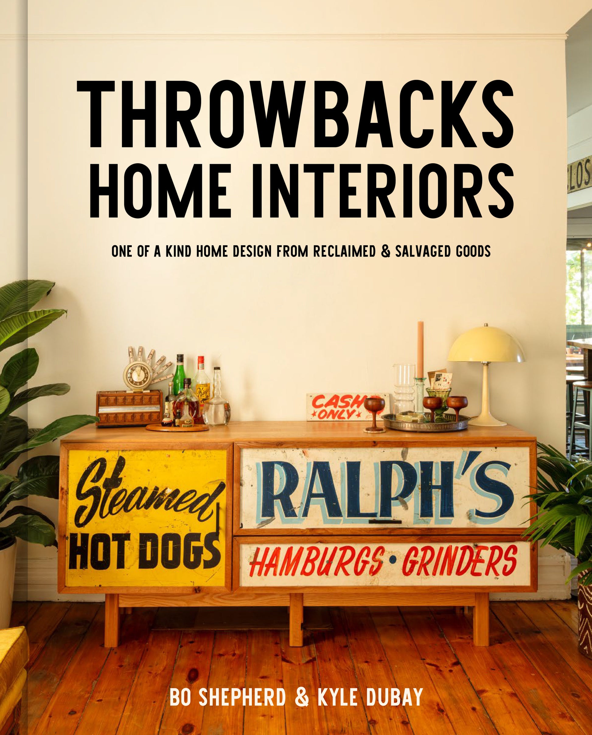 Throwbacks Home Interiors - One of a Kind Home Design from Reclaimed and Salvaged Goods