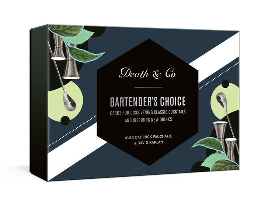 Death & Co Bartender's Choice - Cards for Discovering Classic Cocktails and Inspiring New Drinks