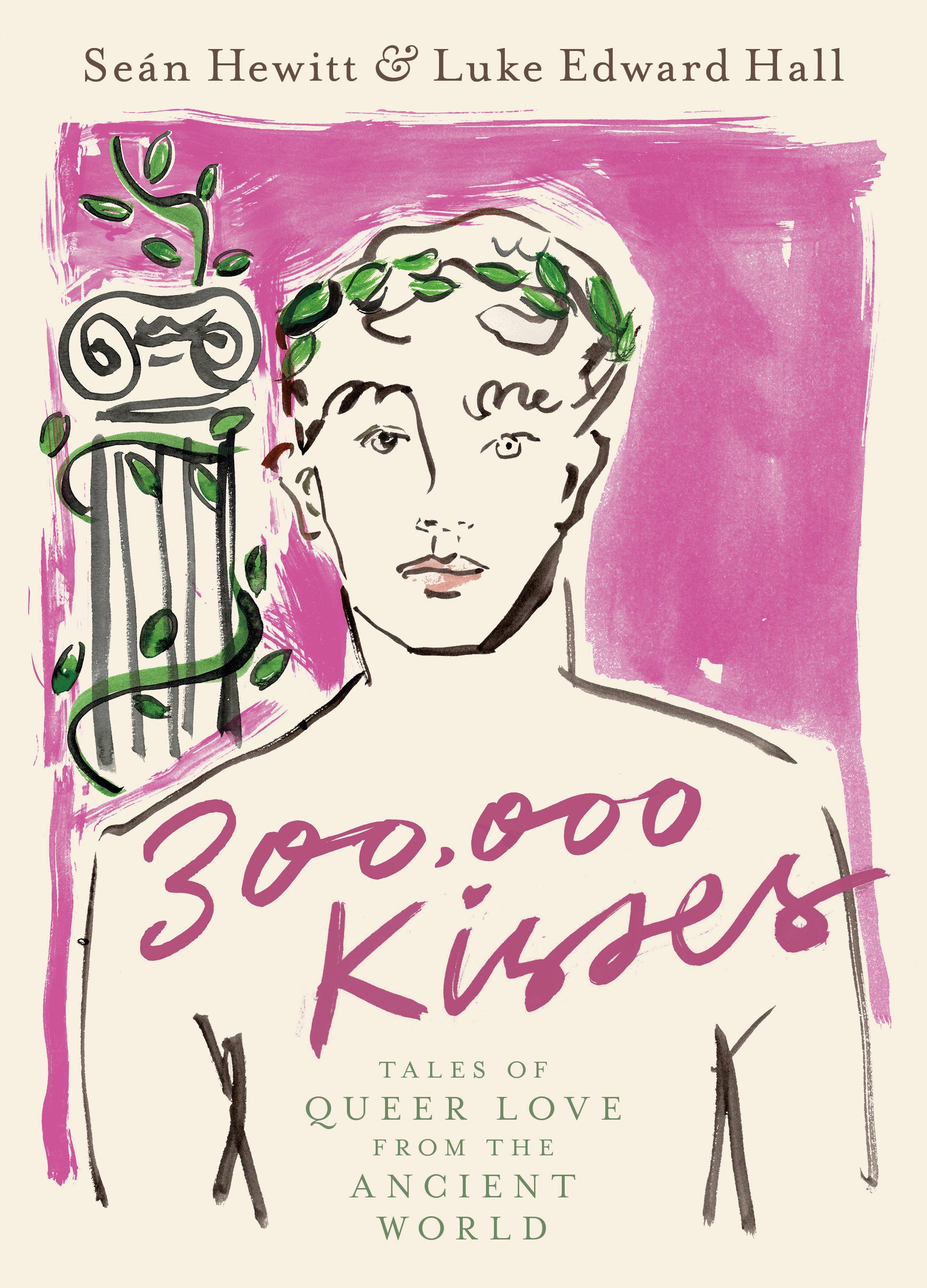 300,000 Kisses - Tales of Queer Love from the Ancient World