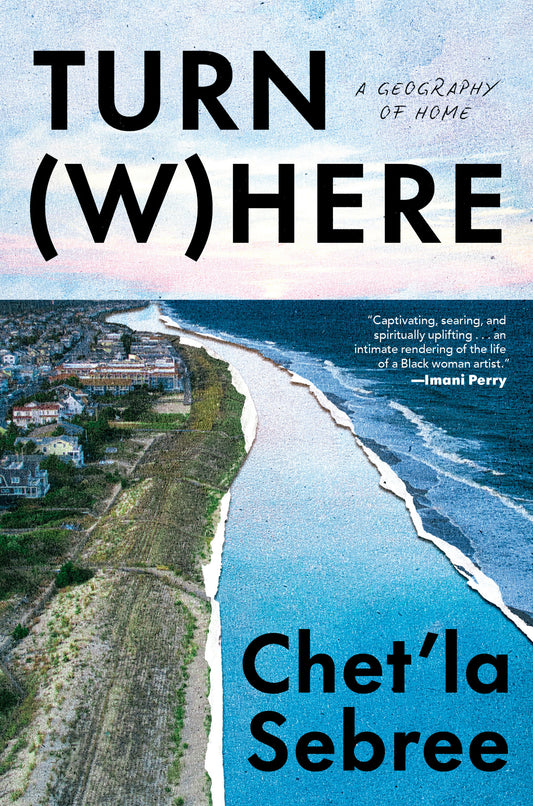Turn Where - A Geography of Home