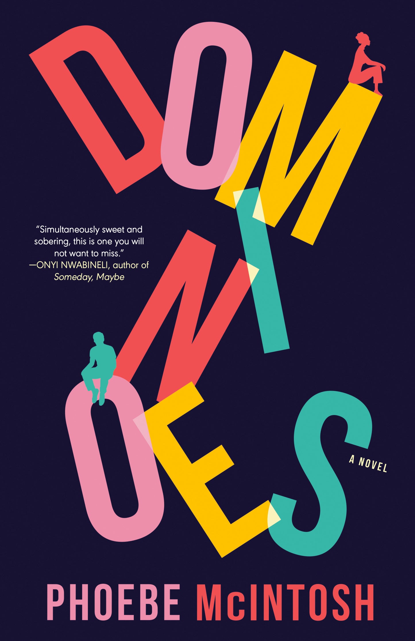 Dominoes - A Novel