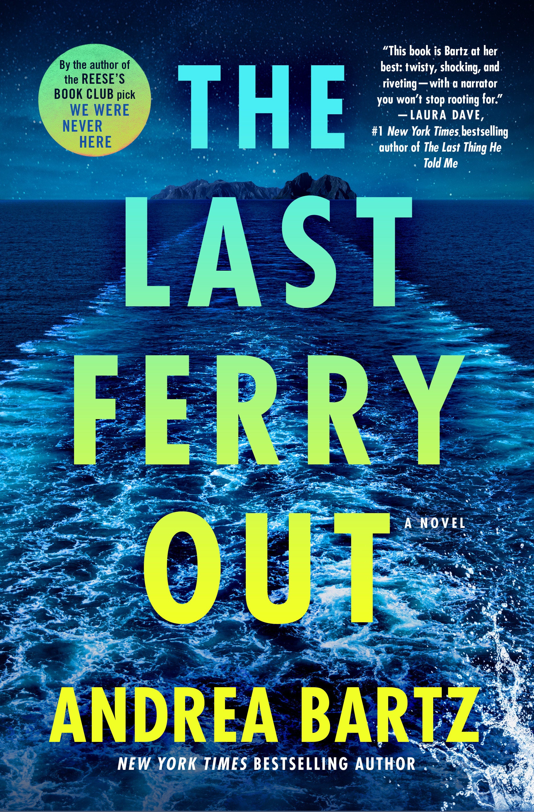 The Last Ferry Out - A Novel