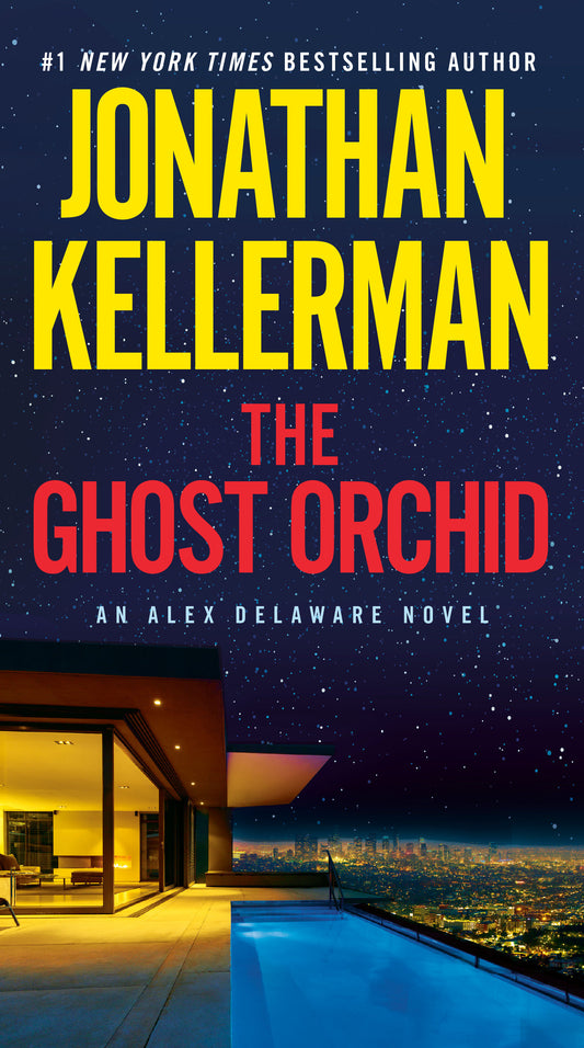 The Ghost Orchid - An Alex Delaware Novel (Alex Delaware) (Book:39)